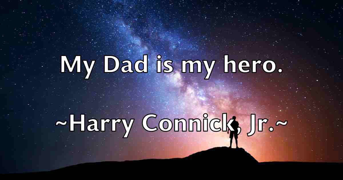 /images/quoteimage/harry-connick-jr-fb-312075.jpg