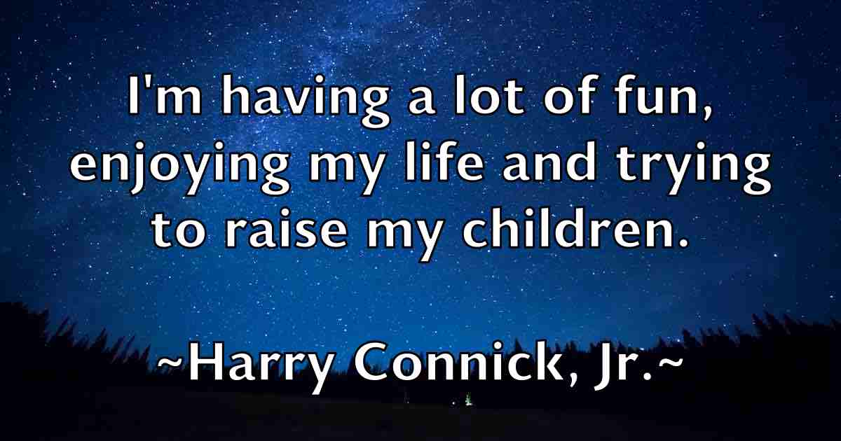 /images/quoteimage/harry-connick-jr-fb-312076.jpg