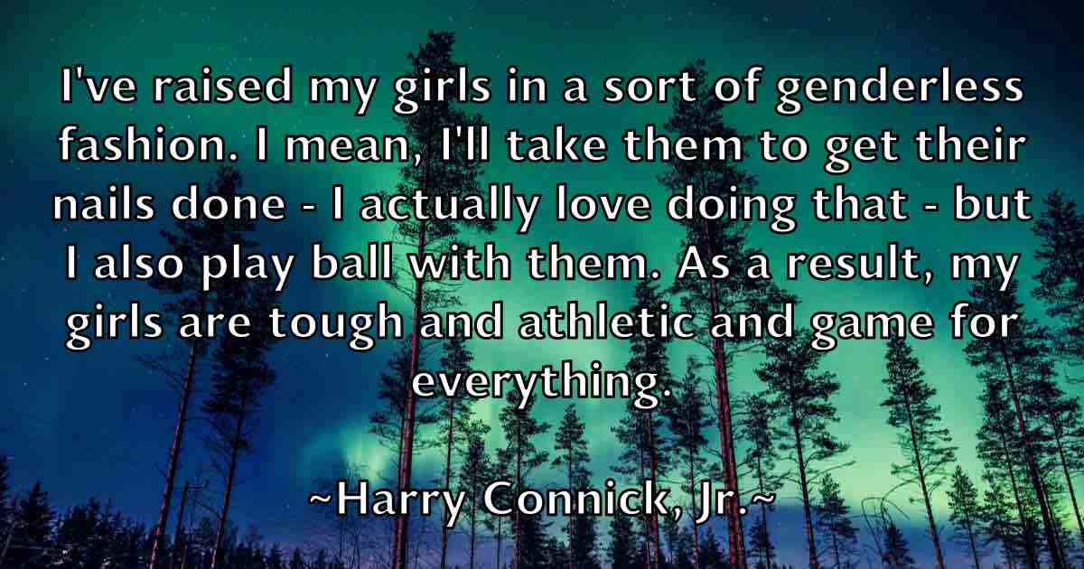 /images/quoteimage/harry-connick-jr-fb-312113.jpg