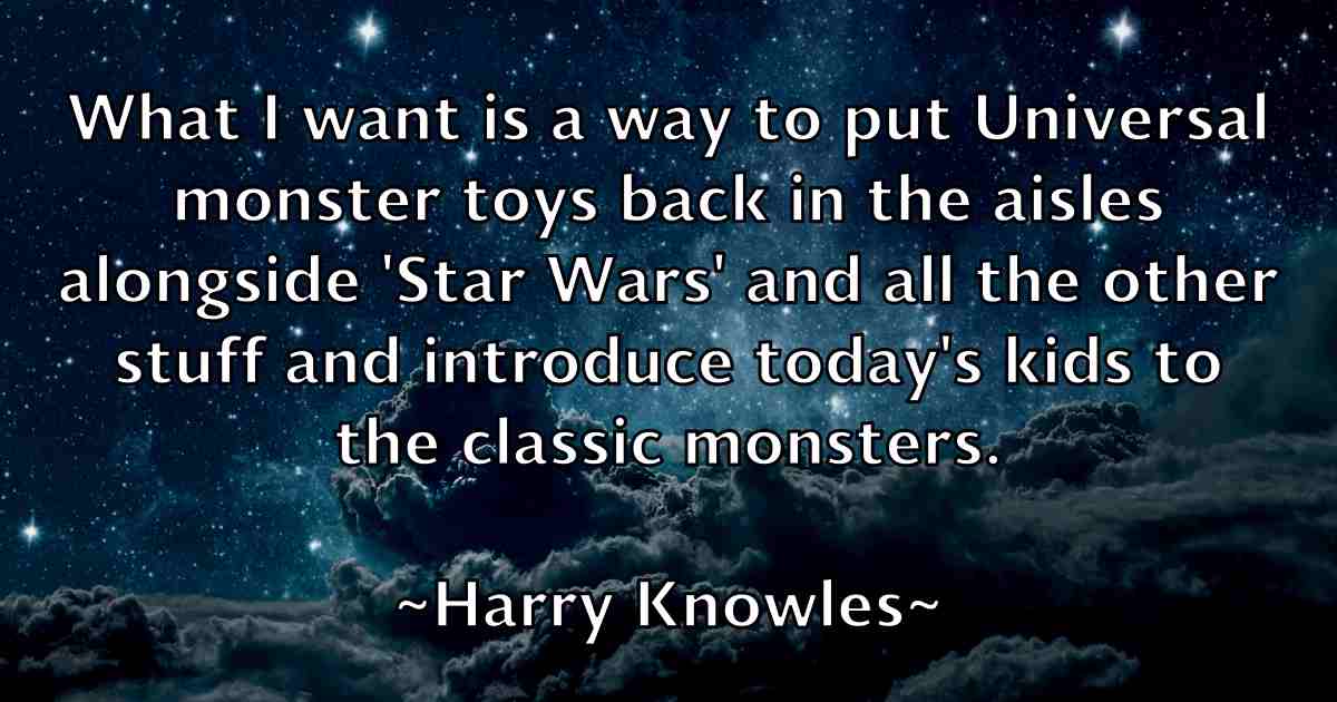 /images/quoteimage/harry-knowles-fb-312491.jpg