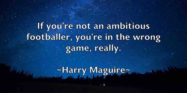 /images/quoteimage/harry-maguire-312548.jpg