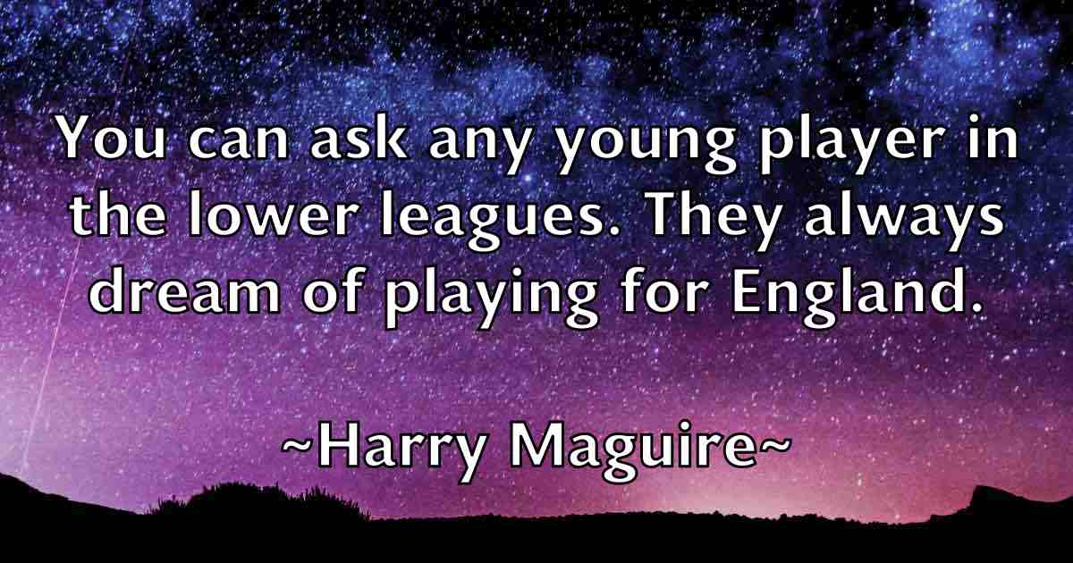 /images/quoteimage/harry-maguire-fb-312582.jpg