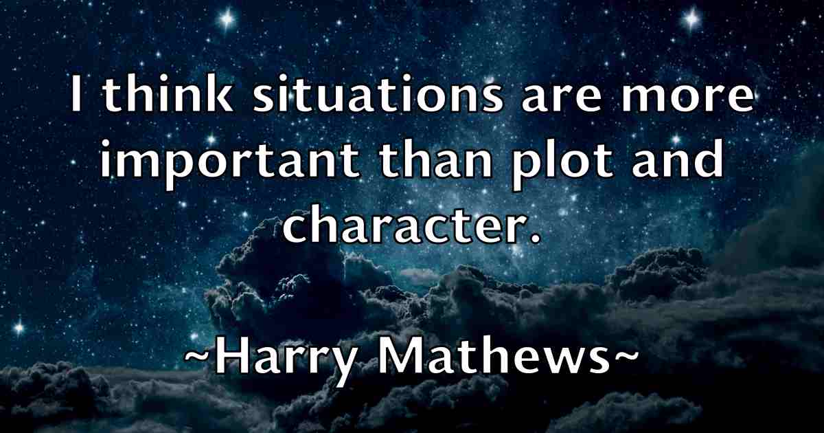 /images/quoteimage/harry-mathews-fb-312605.jpg
