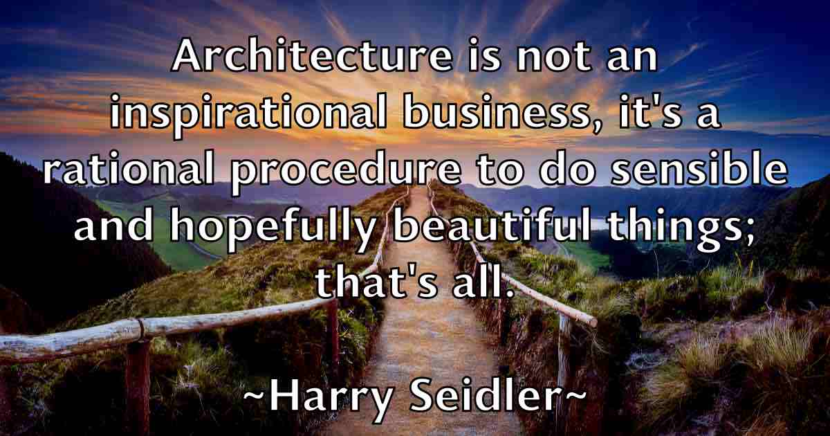 /images/quoteimage/harry-seidler-fb-312852.jpg