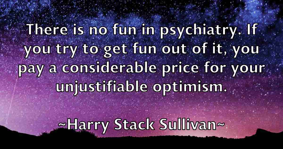 /images/quoteimage/harry-stack-sullivan-fb-312940.jpg