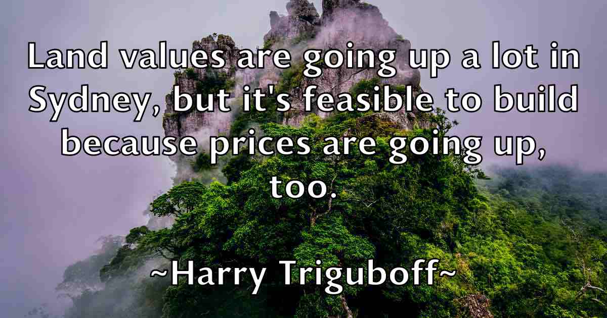 /images/quoteimage/harry-triguboff-fb-312995.jpg