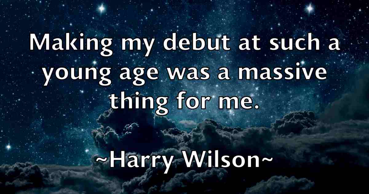 /images/quoteimage/harry-wilson-fb-313036.jpg