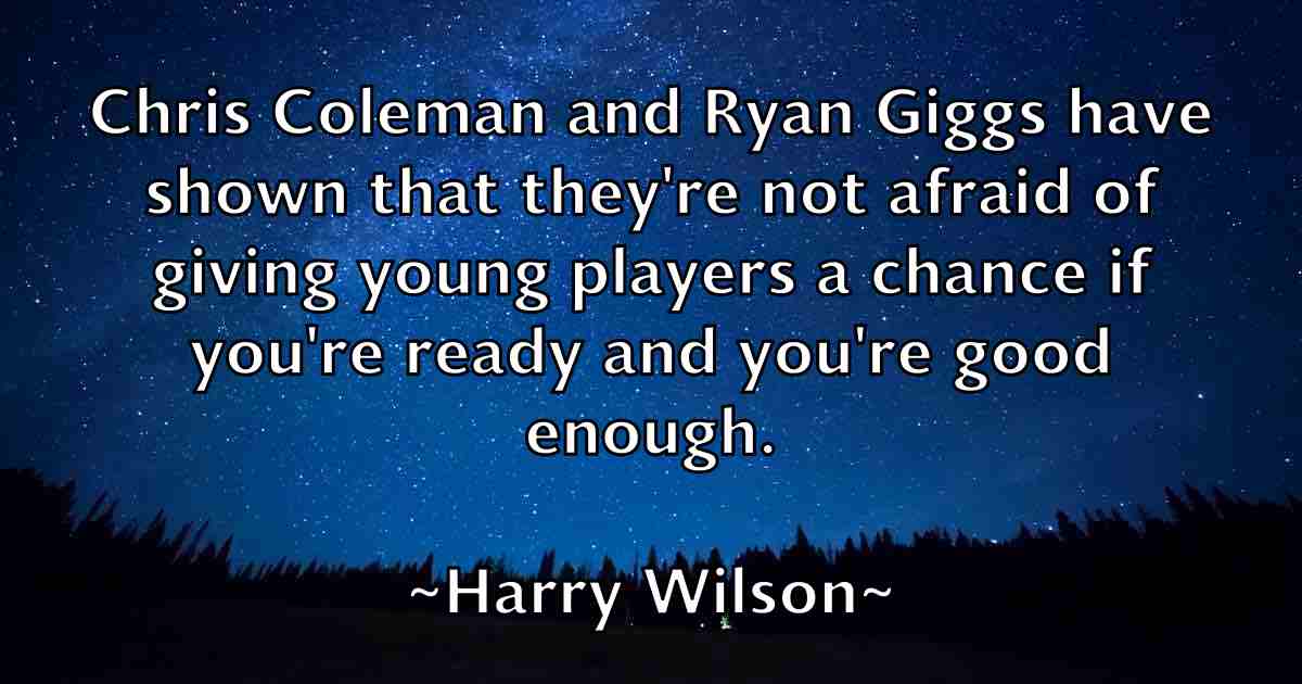 /images/quoteimage/harry-wilson-fb-313039.jpg
