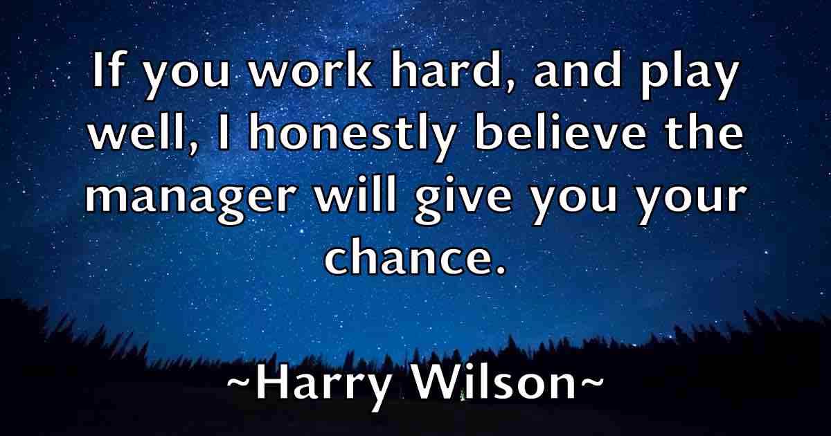/images/quoteimage/harry-wilson-fb-313067.jpg