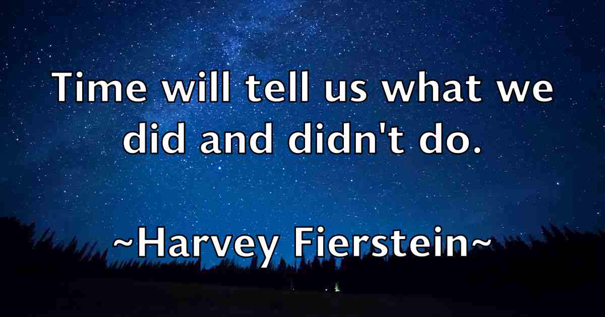 /images/quoteimage/harvey-fierstein-fb-313349.jpg