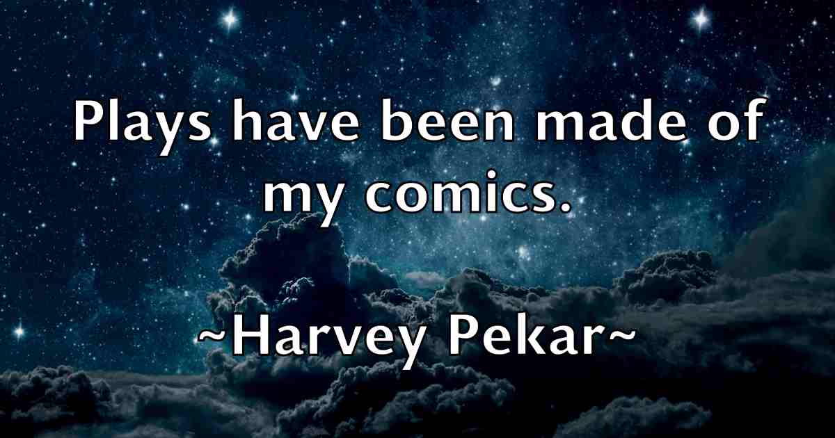 /images/quoteimage/harvey-pekar-fb-313610.jpg
