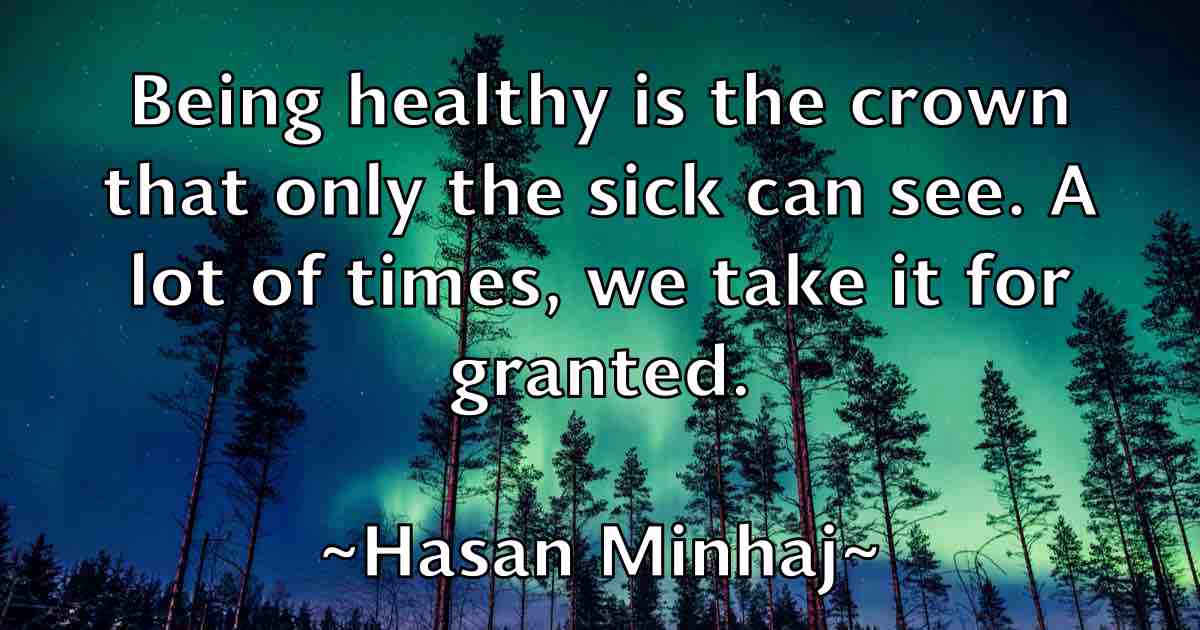 /images/quoteimage/hasan-minhaj-fb-313684.jpg