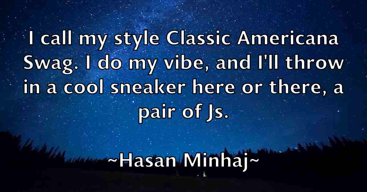 /images/quoteimage/hasan-minhaj-fb-313720.jpg