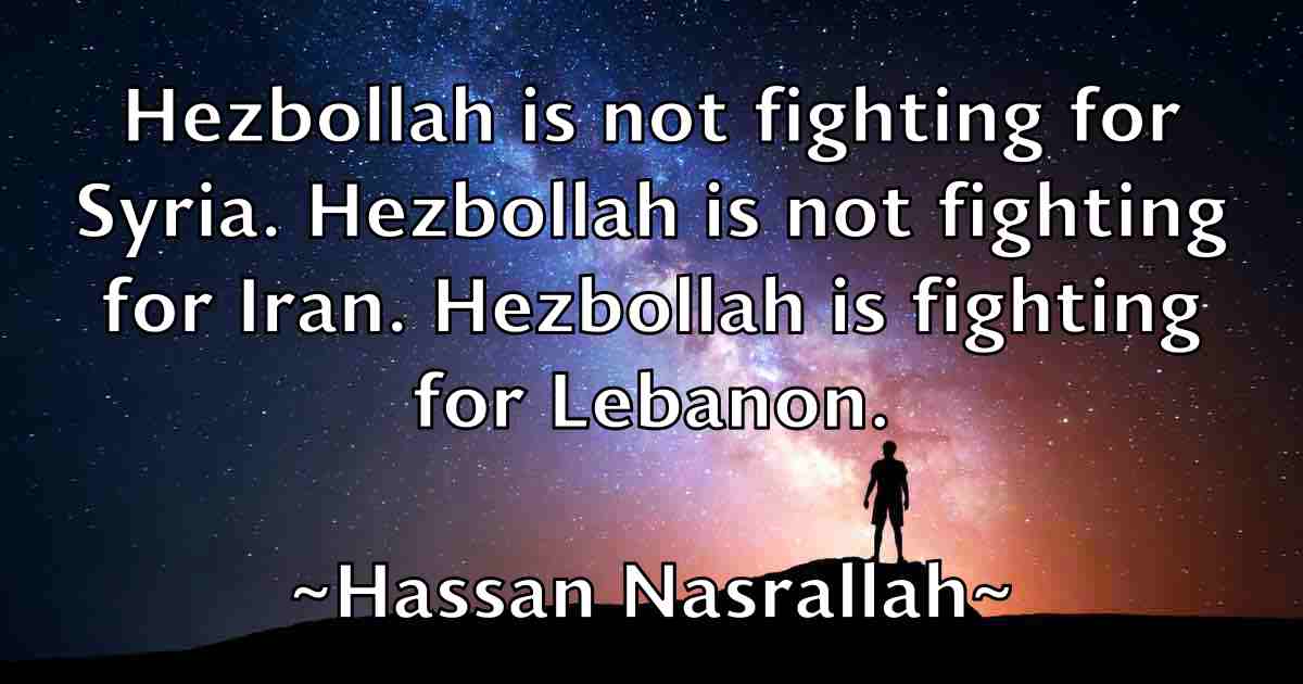 /images/quoteimage/hassan-nasrallah-fb-313839.jpg