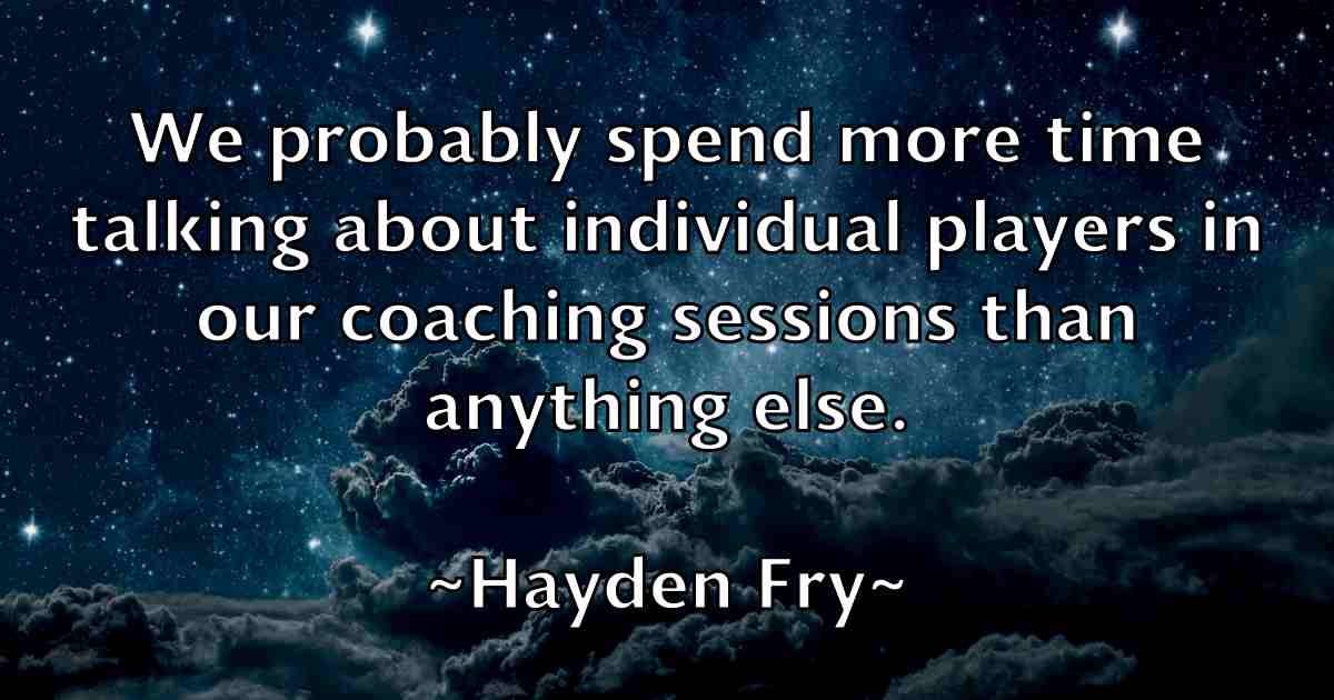 /images/quoteimage/hayden-fry-fb-314142.jpg