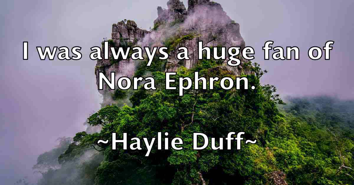 /images/quoteimage/haylie-duff-fb-314366.jpg