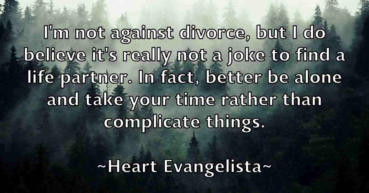 /images/quoteimage/heart-evangelista-fb-314464.jpg