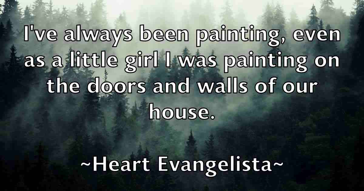 /images/quoteimage/heart-evangelista-fb-314466.jpg