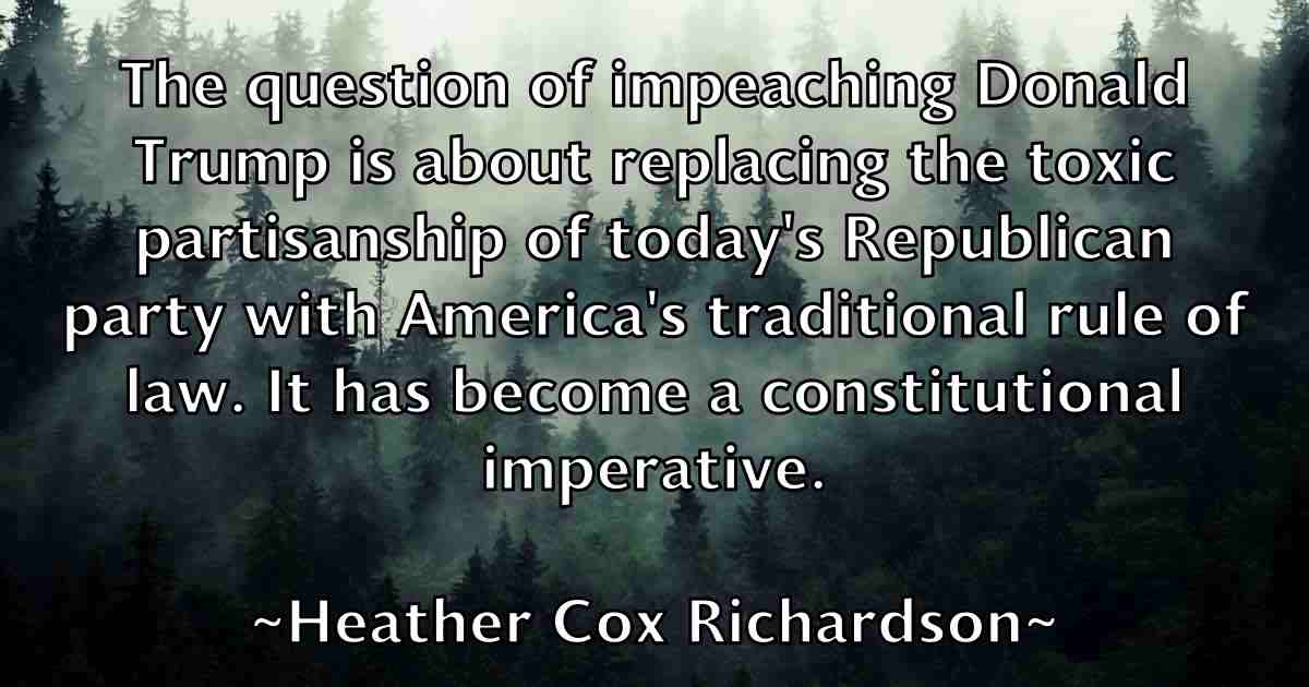 /images/quoteimage/heather-cox-richardson-fb-314740.jpg