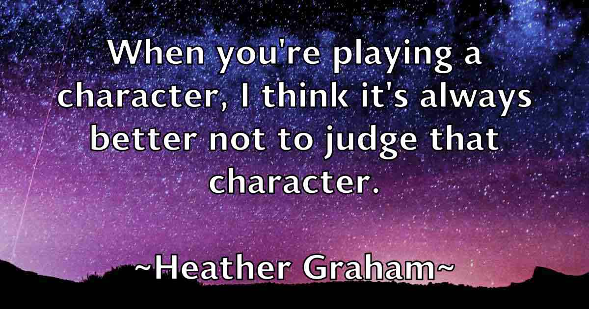 /images/quoteimage/heather-graham-fb-314824.jpg