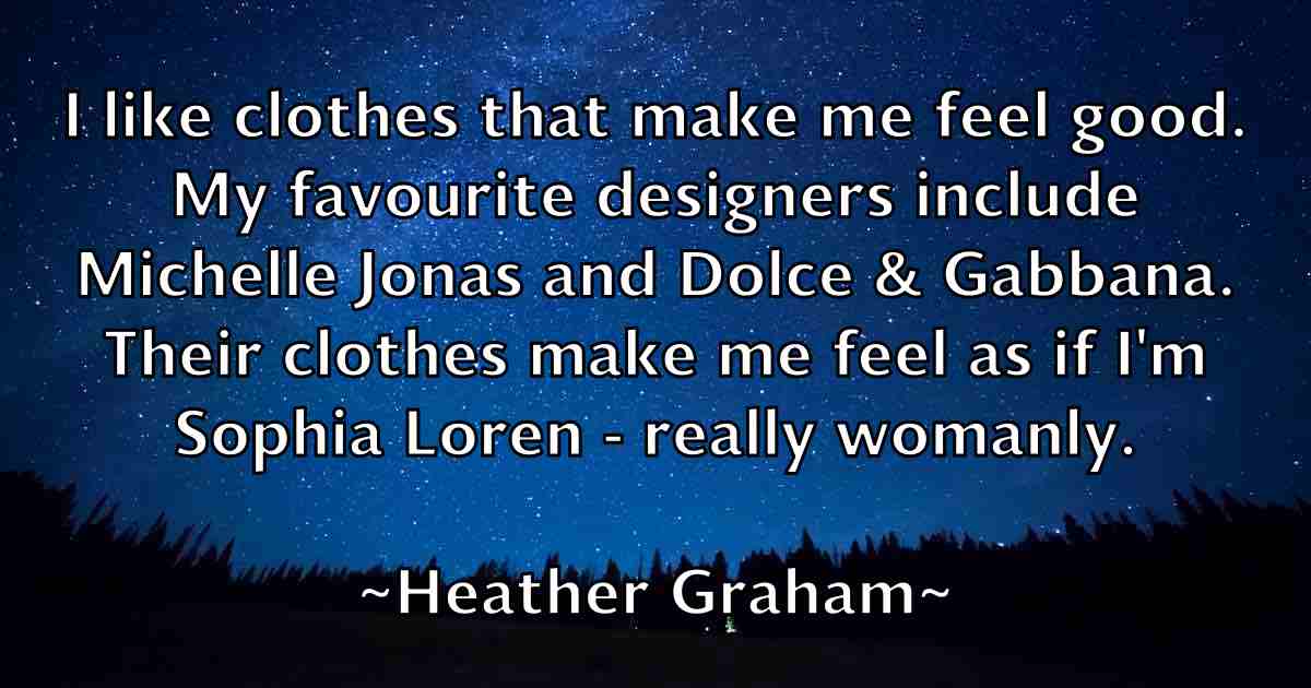 /images/quoteimage/heather-graham-fb-314826.jpg