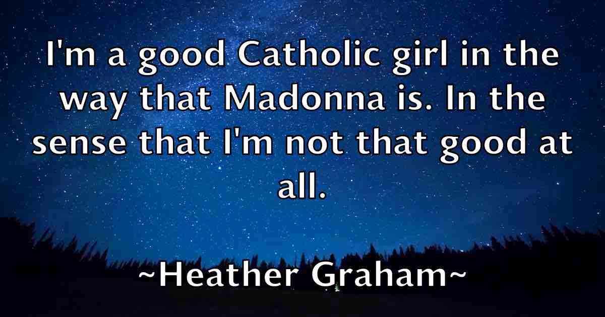 /images/quoteimage/heather-graham-fb-314831.jpg
