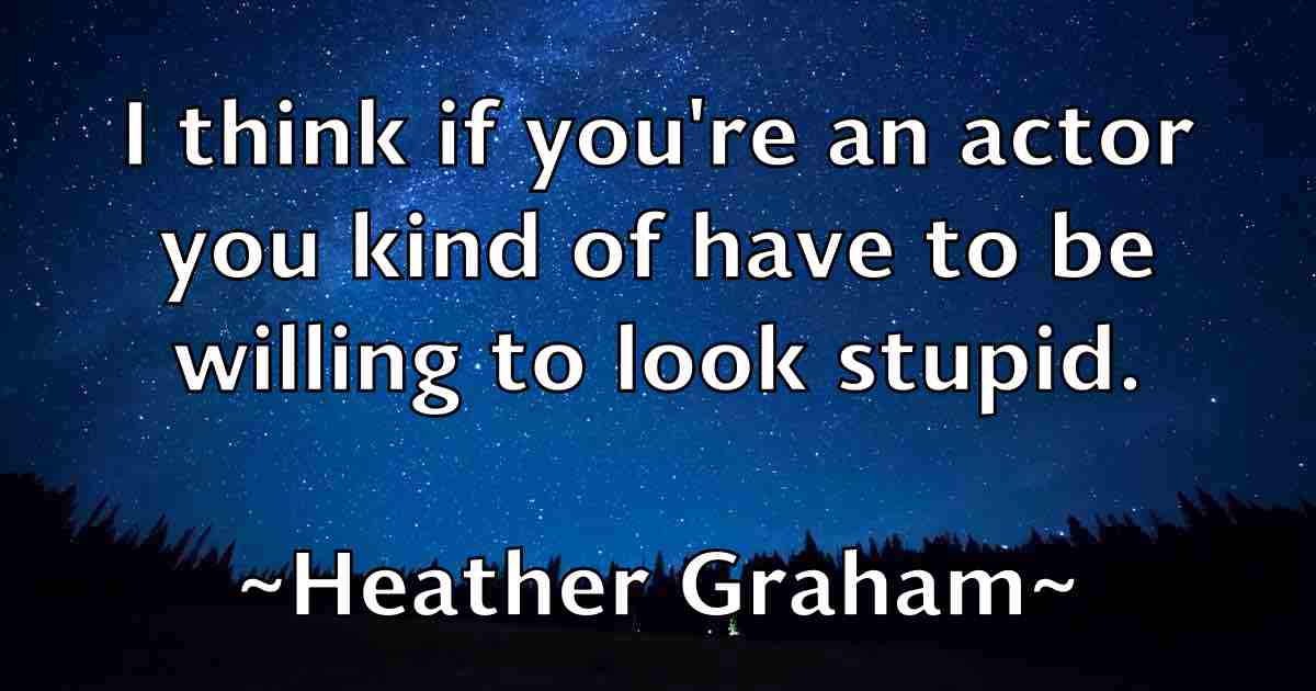 /images/quoteimage/heather-graham-fb-314841.jpg