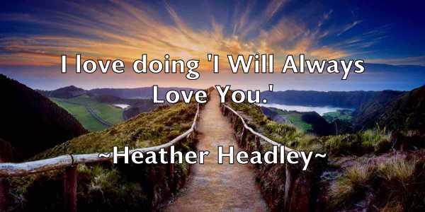 /images/quoteimage/heather-headley-314870.jpg