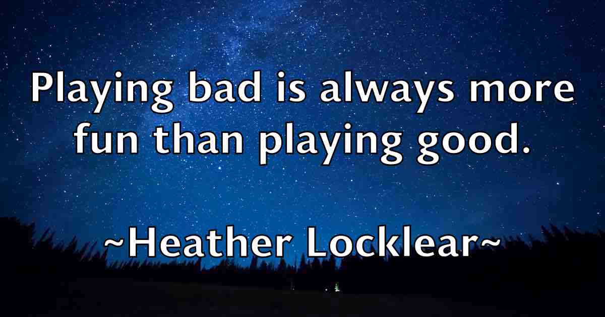 /images/quoteimage/heather-locklear-fb-314907.jpg
