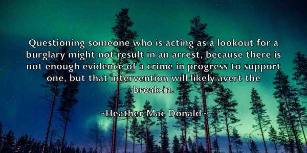 /images/quoteimage/heather-mac-donald-314998.jpg