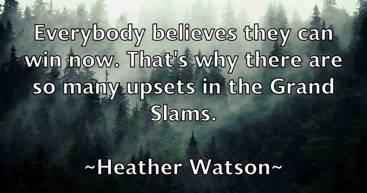 /images/quoteimage/heather-watson-fb-315154.jpg