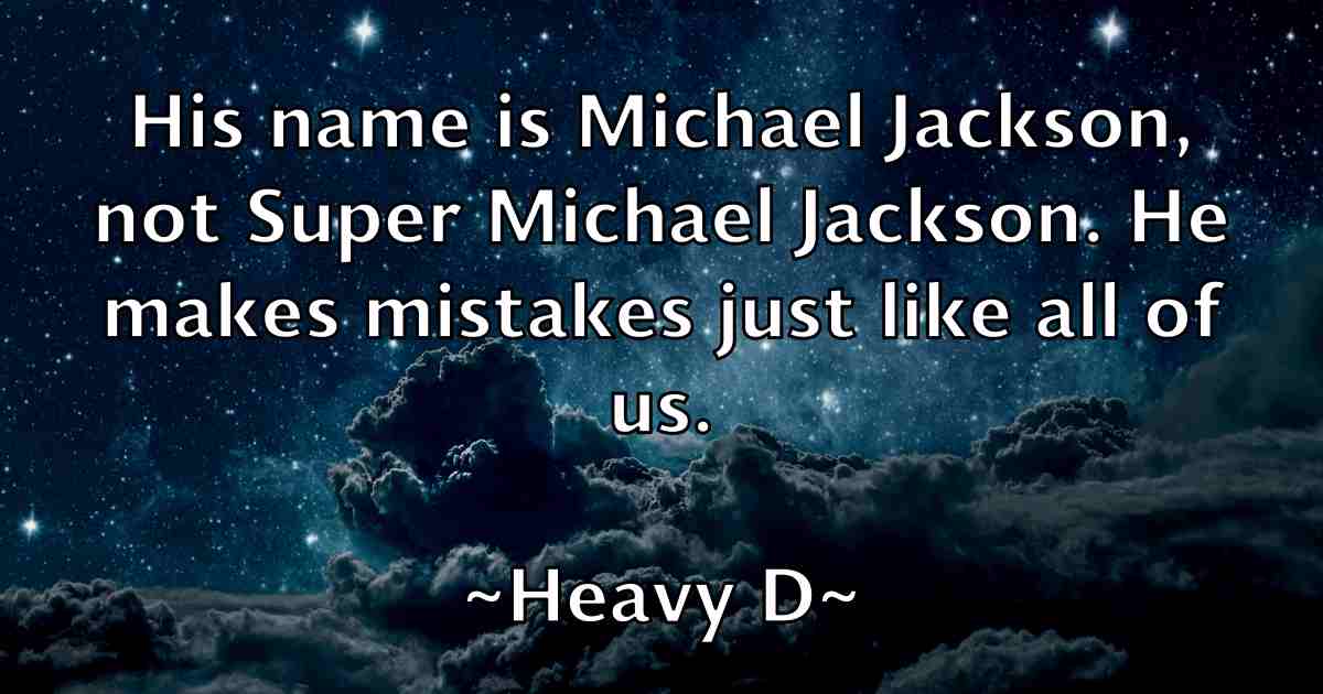 /images/quoteimage/heavy-d-fb-315191.jpg