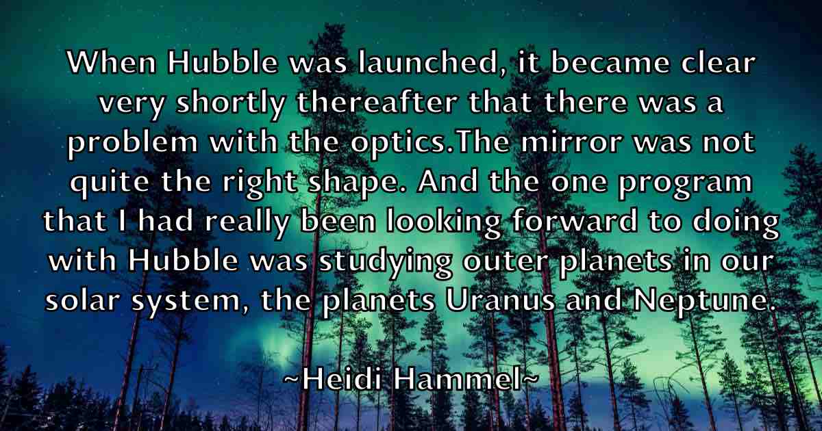 /images/quoteimage/heidi-hammel-fb-315538.jpg