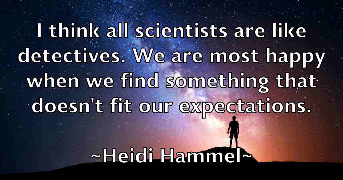 /images/quoteimage/heidi-hammel-fb-315548.jpg