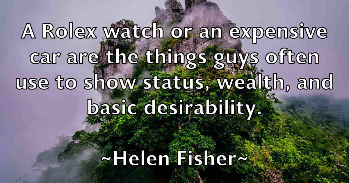 /images/quoteimage/helen-fisher-fb-315974.jpg