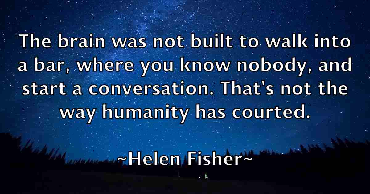 /images/quoteimage/helen-fisher-fb-316014.jpg