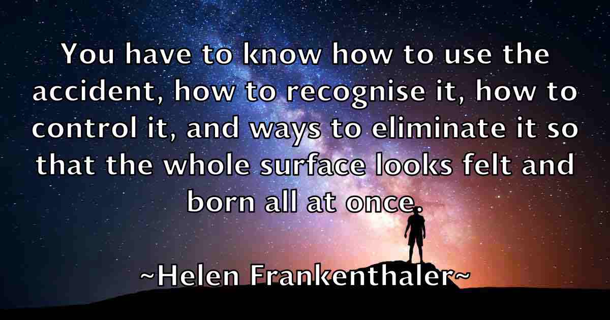 /images/quoteimage/helen-frankenthaler-fb-316094.jpg