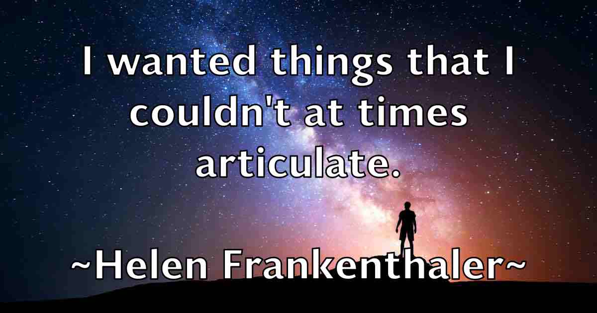 /images/quoteimage/helen-frankenthaler-fb-316097.jpg