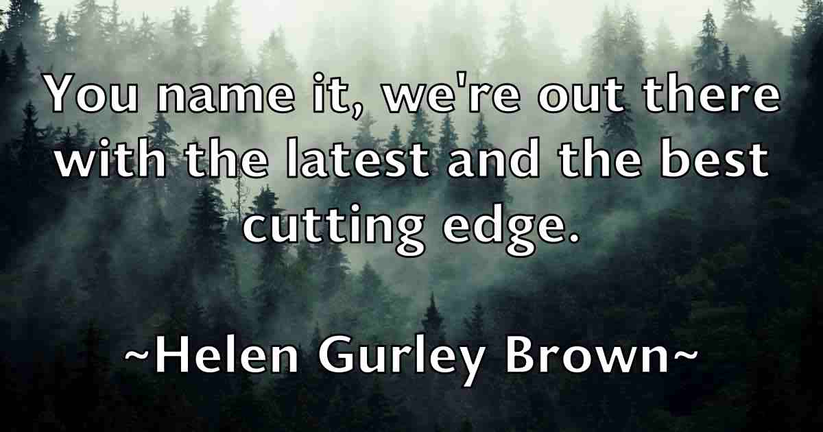 /images/quoteimage/helen-gurley-brown-fb-316158.jpg