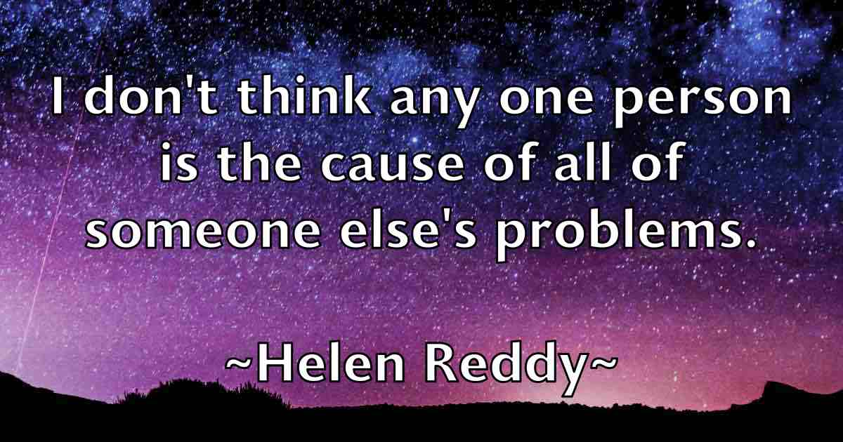 /images/quoteimage/helen-reddy-fb-316524.jpg