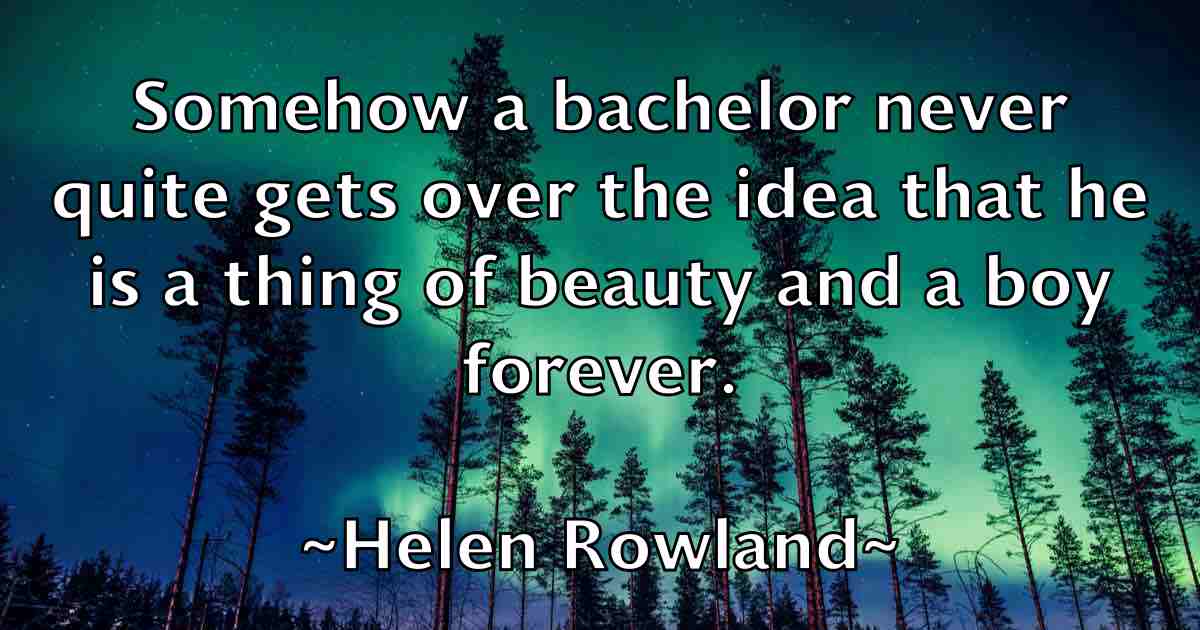 /images/quoteimage/helen-rowland-fb-316596.jpg