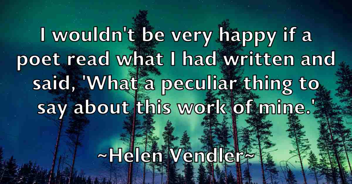 /images/quoteimage/helen-vendler-fb-316769.jpg