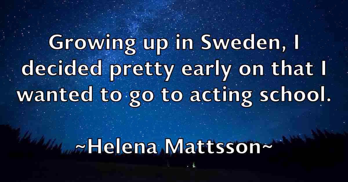 /images/quoteimage/helena-mattsson-fb-316945.jpg