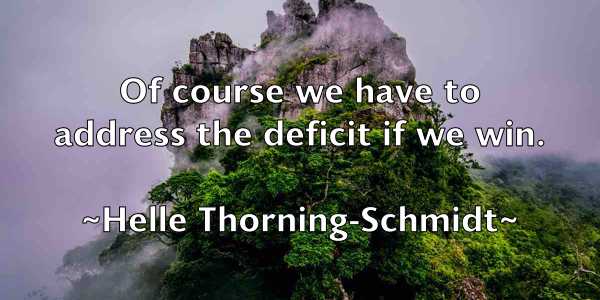 /images/quoteimage/helle-thorning-schmidt-317001.jpg