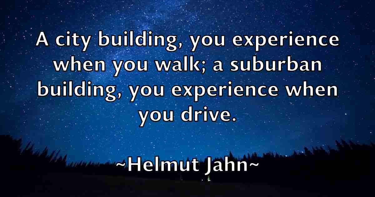 /images/quoteimage/helmut-jahn-fb-317026.jpg