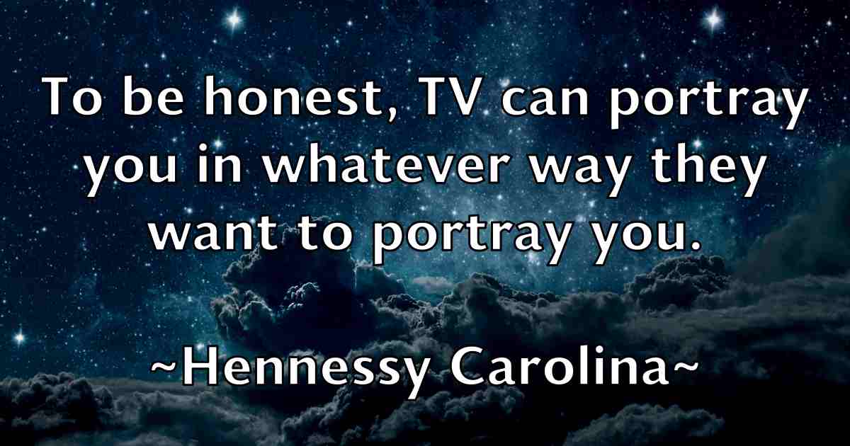 /images/quoteimage/hennessy-carolina-fb-317295.jpg