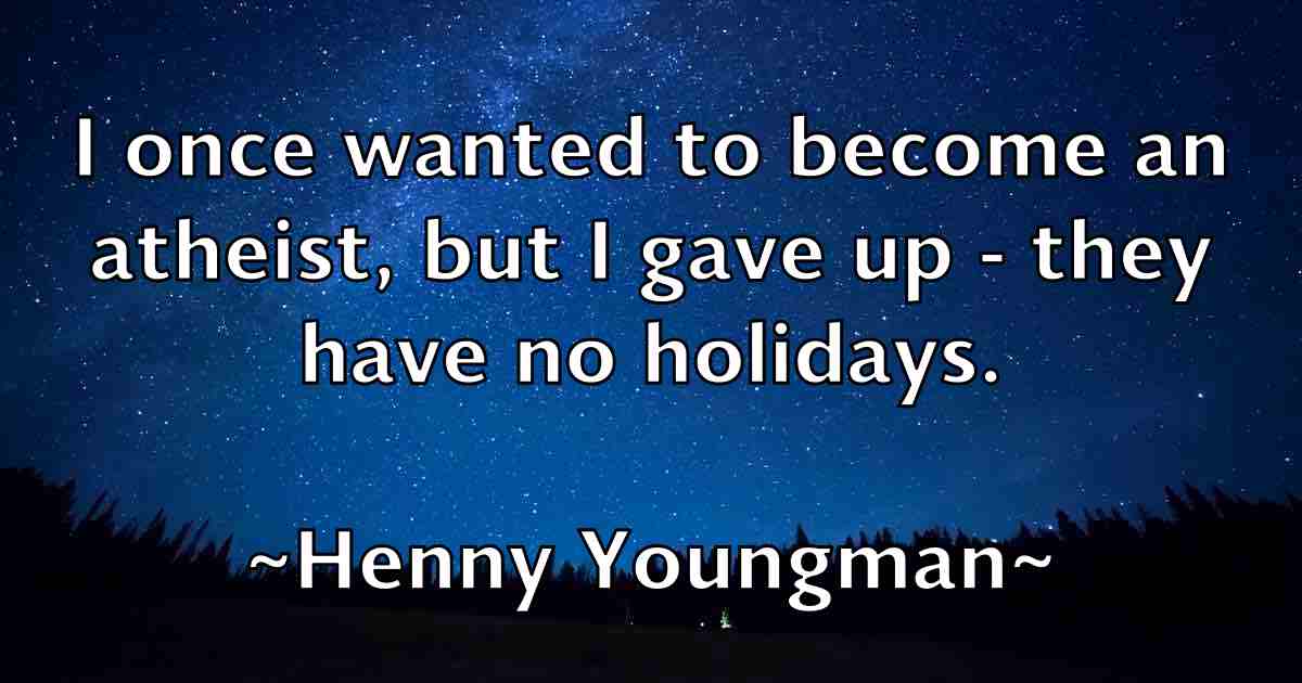 /images/quoteimage/henny-youngman-fb-317367.jpg