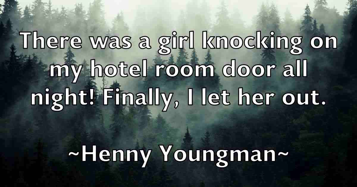 /images/quoteimage/henny-youngman-fb-317376.jpg