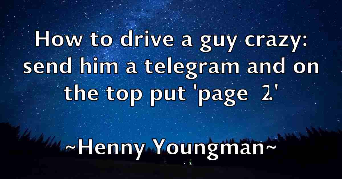 /images/quoteimage/henny-youngman-fb-317379.jpg