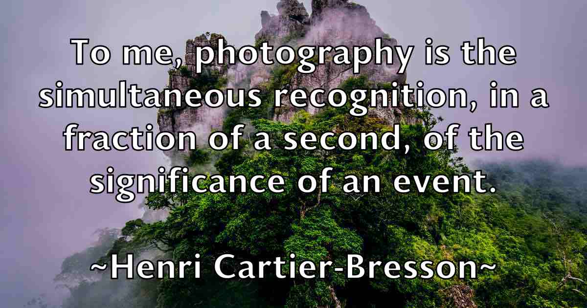/images/quoteimage/henri-cartier-bresson-fb-317441.jpg